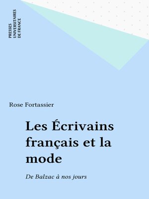 cover image of Les Écrivains français et la mode
